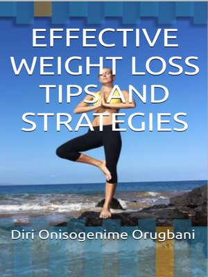 cover image of Effective Weight Loss Tips and Strategies